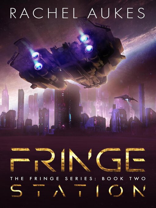 Title details for Fringe Station by Rachel Aukes - Available